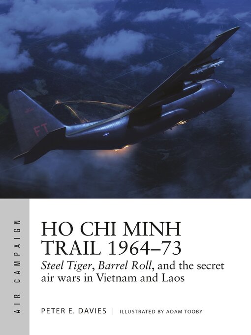 Title details for Ho Chi Minh Trail 1964–73 by Peter E. Davies - Available